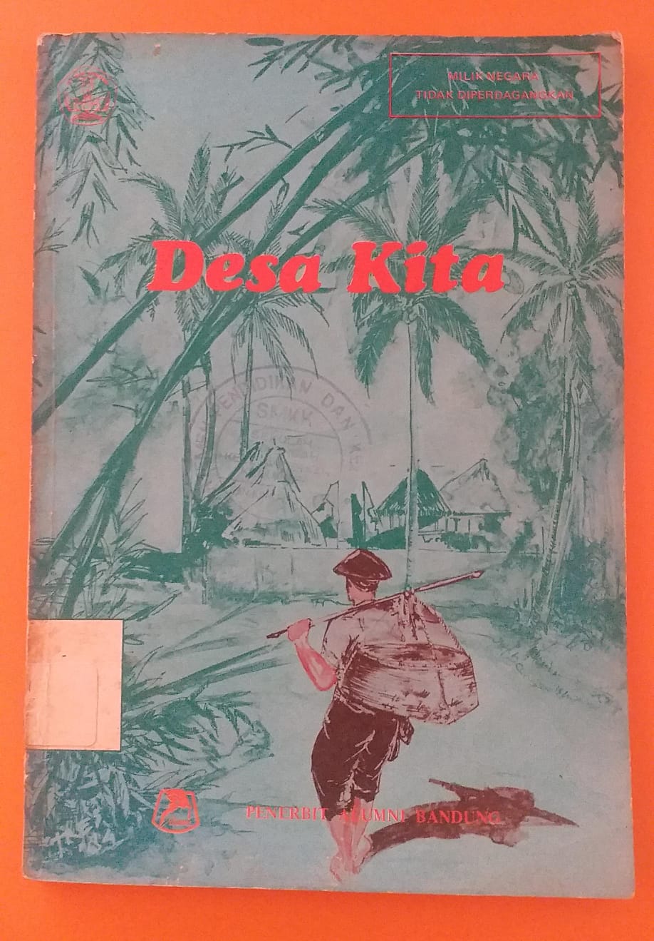 DESA KITA ( Sosiologi Pedesaan)