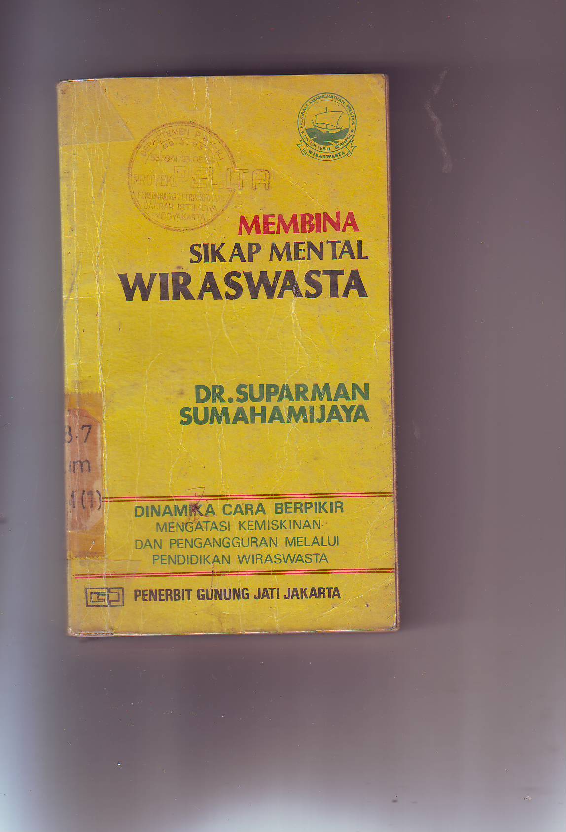 Membina Sikap Mental Wiraswasta