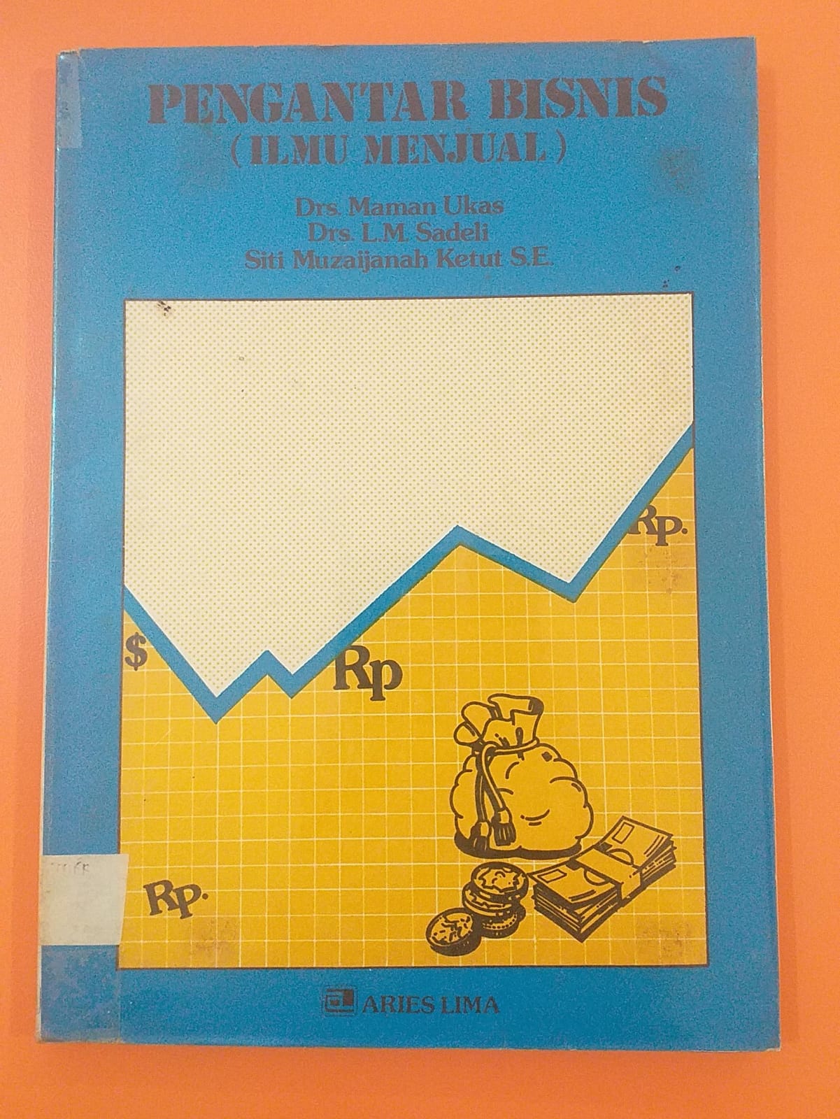 Pengantar Bisnis (Ilmu Menjual)