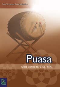 Seri Tuntunan Praktis Ibadah Puasa