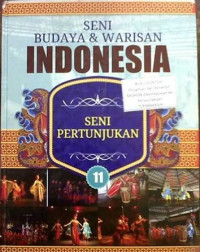 Image of Seni budaya & warisan Indonesia - 11. Seni pertunjukan