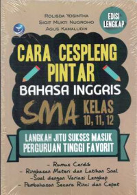 Image of Cara Cespleng Pintar Bahasa Inggris SMA Kelas 10,11, 12