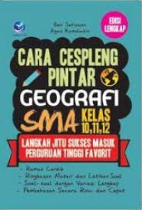 Image of Cara Cespleng Pintar Geografi SMA Kelas 10, 11, 12