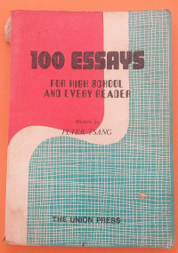 Image of 100 Essays For High School and Every Reader