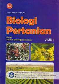 Image of Biologi Pertanian untuk Sekolah Menengah Kejuruan Jilid 2