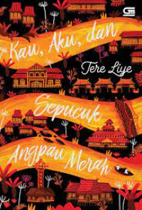 Image of Kau, aku dan sepucuk angpau merah