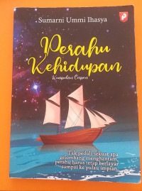 Image of Kumpulan Cerpen : Perahu Kehidupan