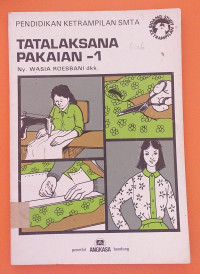 Image of Pendidikan Ketrampilan SMTA Tatalaksana Pakaian-2