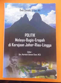 Image of POLITIK Melayu-Bugis-Eropa di Kerajaan Johor-Riau-Lingga