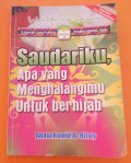 Saudariku Apa yang Menghalangimu Untuk Berhijab