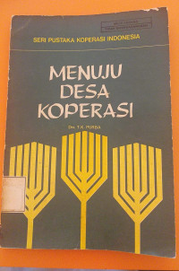 Image of Seri Pustaka Koperasi Indonesia Menuju Desa Koperasi