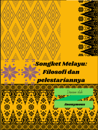 Image of Songket melayu: Filosofi dan pelestariannya