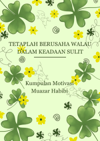 Image of Tetaplah berusaha walau dalam keadaan sulit (ebook)