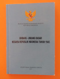 Undang-Undang Dasar Negara Republik Indonesia Tahun 1945