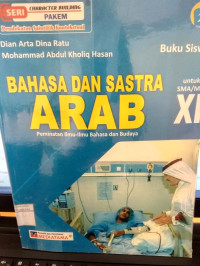Image of Bahasa dan sastra Arab, peminatan ilmu - ilmu dan budaya untuk SMA/MA kelas XI