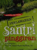 Perlawanan Santri Pinggiran