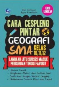 Image of Cara Cespleng Pintar Geografi SMA Kelas 10,11,12