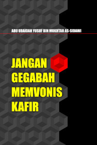 Image of Jangan gegabah memvonis kafir