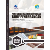 Image of Pemesanan dan perhitungan tarif penerbangan, SMK/MAK kelas XI