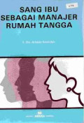Sang Ibu Sebagai Manajer Rumah Tangga