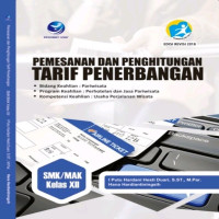 Image of Pemesanan dan perhitungan tarif penerbangan, SMK/MAK kelas XII